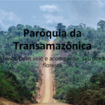 Paróquia da Transamazônica